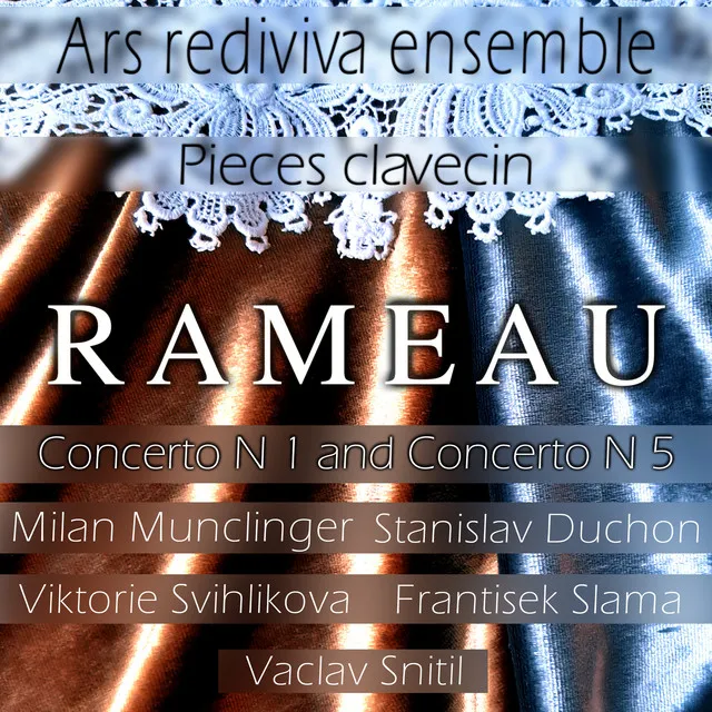 Rameau: Pieces Clavecin Concerto N.1 and Concerto N.5: III. Le Vésinet