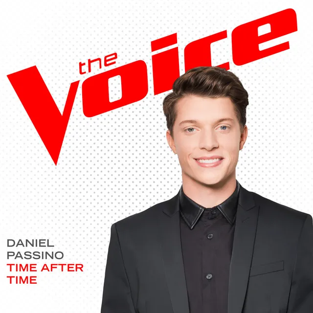 Time After Time - The Voice Performance