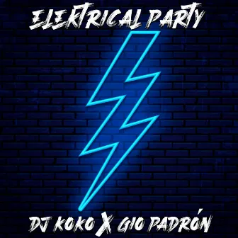 Elektrical Party by Dj Koko