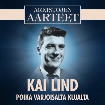 Arkistojen Aarteet - Poika varjoisalta kujalta by Kai Lind