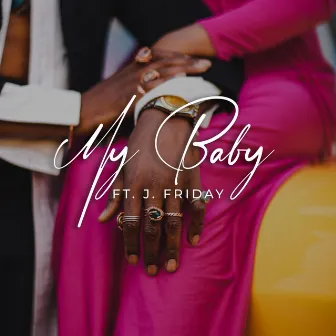 My Baby by Lester Shaw