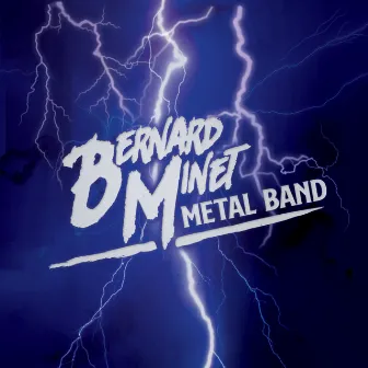 Metal Band by Bernard Minet