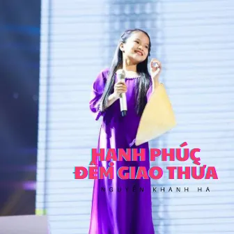 Hạnh Phúc Đêm Giao Thừa by 