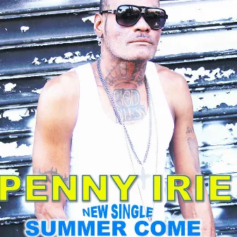 Summer Come by Penny Irie