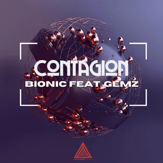 Bionic by Contagion