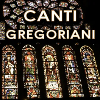 Happy Christmas 2011: Canti Gregoriani by Unknown Artist