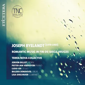 Ryelandt: Romantic Music in in fin-de-siècle Bruges by Joseph Ryelandt