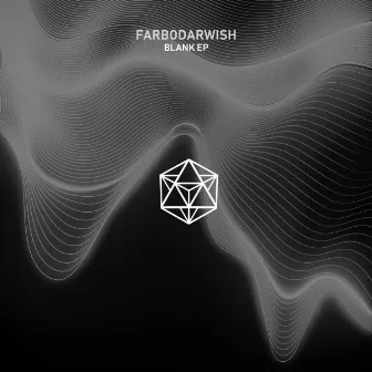 Blank EP by Farbodarwish