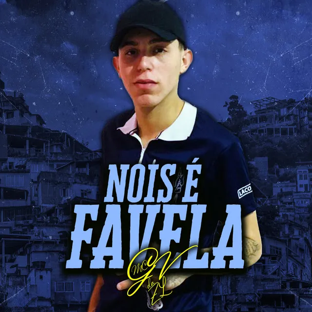 Nóis É Favela