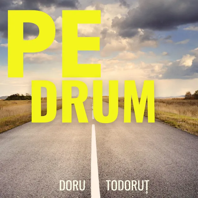 Pe drum