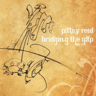 Bridging the Gap (Live) by Patsy Reid