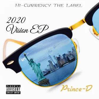 2020 Vision by Prince-D