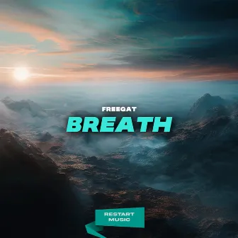 Breath by Freegat