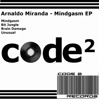 Mindgasm EP by Arnaldo Miranda