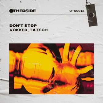 Don't Stop by Vokker