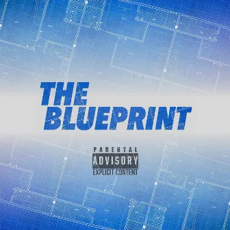 The Blueprint by Don Greezo