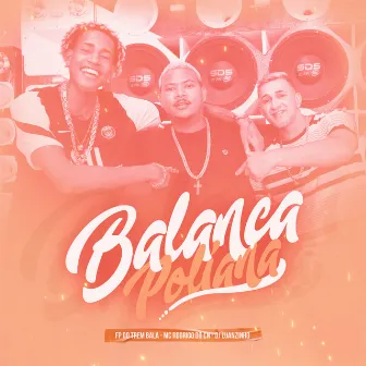 Balança Poliana by Dj Luanzinho