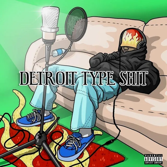 DETROIT TYPE SHIT