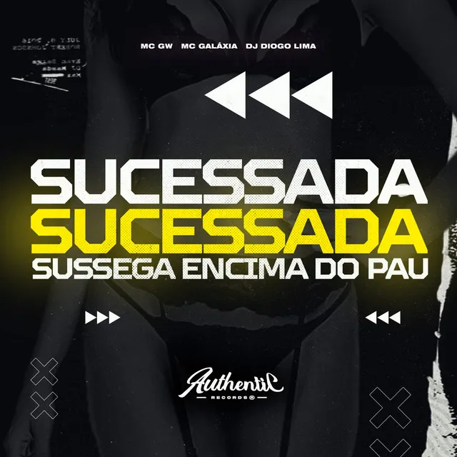 Sucessada Sucessada Sussega Encima do Pau