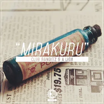 Mirakuru by A LIGA