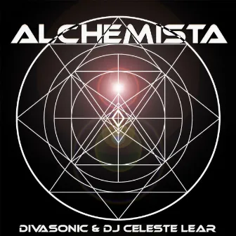 Alchemista by DJ Celeste Lear