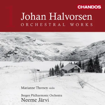 Halvorsen: Orchestral Works, Vol. 1 by Marianne Thorsen