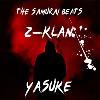 Yasuke by THE SAMURÂI BEATS