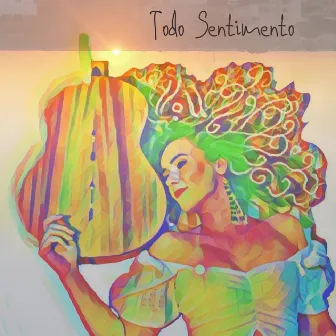 Todo Sentimento by Kauanny Klein