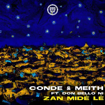 Zan Midé Lé by Conde