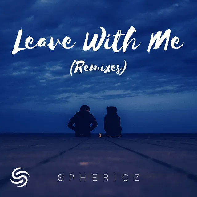 Leave With Me - Babaz, P4pZz Remix