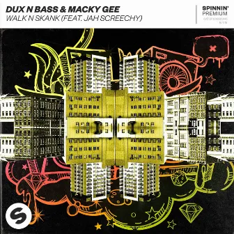 Walk n Skank (feat. Jah Screechy) by Dux n Bass