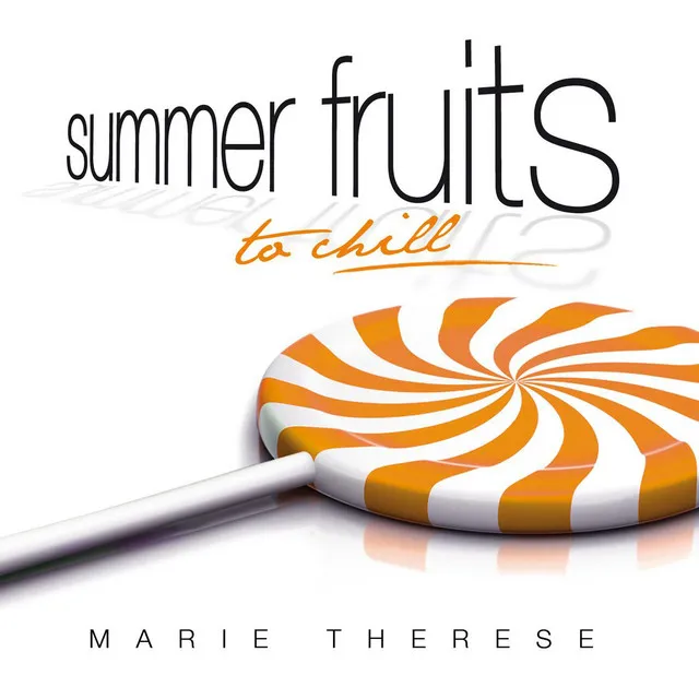 Summer Fruits to chill EP