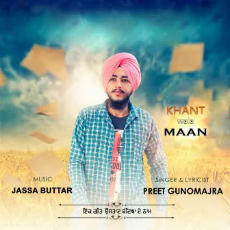 Khant Wala Maan by Preet Gunomajra