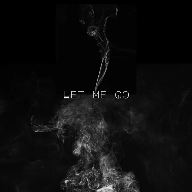 Let Me Go