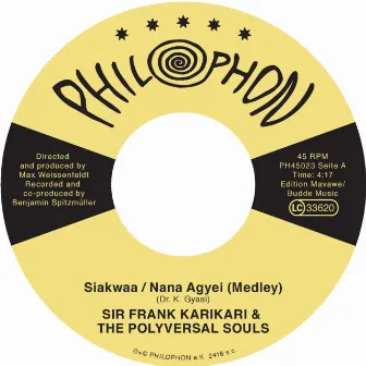 Siakwaa / Nana Agyei (Medley) by The Polyversal Souls