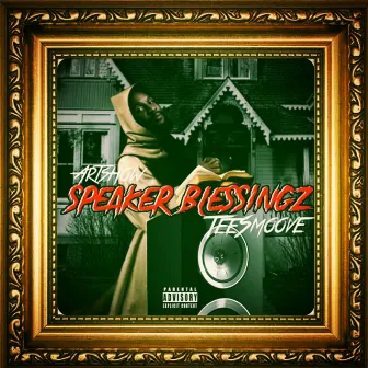 Speaker Blessingz by TeeSmoove