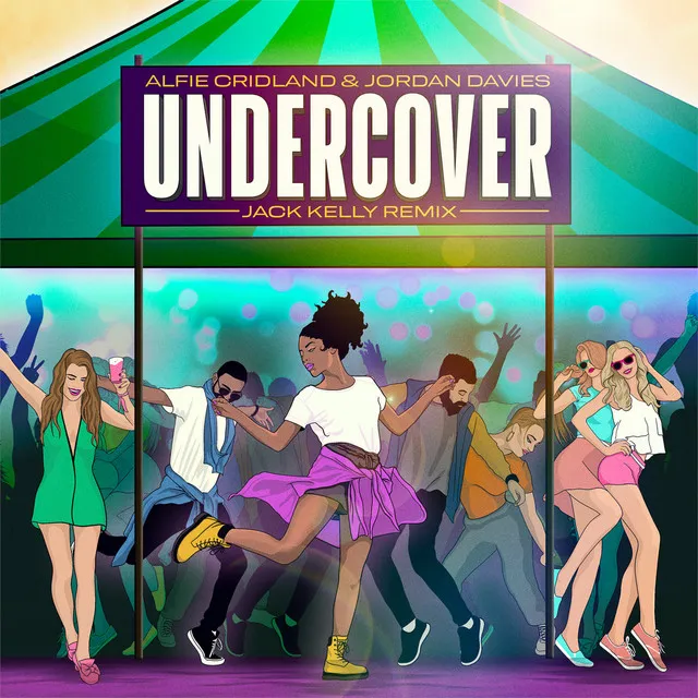 Undercover - Jack Kelly Remix