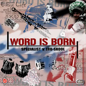 Word Is Born by Tru-Skool