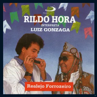 Realejo Forrozeiro by Rildo Hora