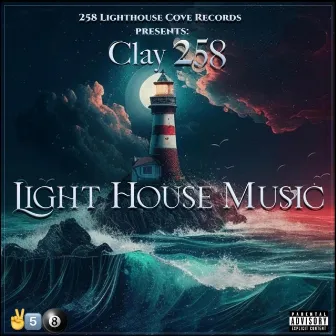 Light House Music EP by Clay258