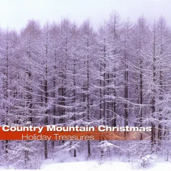 Country Mountain Christmas by The Clarke Family