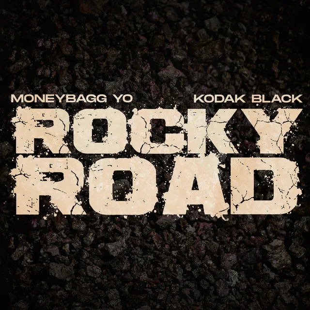 Rocky Road (with Kodak Black)