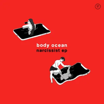 Narcissist by Body Ocean