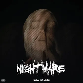 Nightmare by Kida Wonder