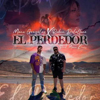 El Perdedor by Ruben Delallana