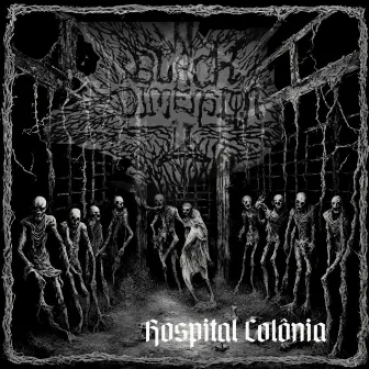 Hospital Colônia by Black Dimensions