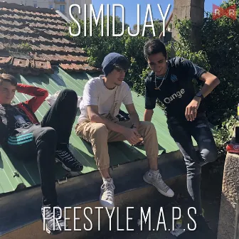 Freestyle M.A.P.S by Simidjay