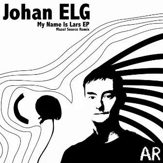 My Name Is Lars EP by Johan ELG