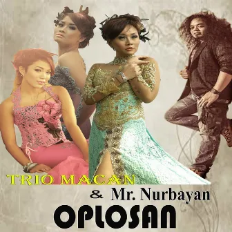 Oplosan - Single by Trio Macan