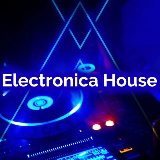 Electronica House